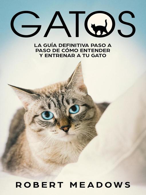 Title details for Gatos by Robert Meadows - Available